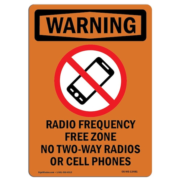 Safety Sign, OSHA WARNING, 5" Height, Radio Frequency Free, Portrait, 10PK